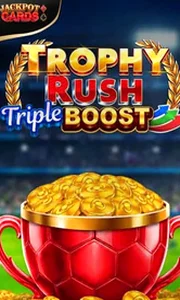 Trophy Rush Triple Boost